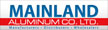 Mainland Aluminum co. ltd